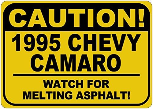 1995 95 Chevy Camaro Cuidado Sinal de asfalto - 12 x 18 polegadas