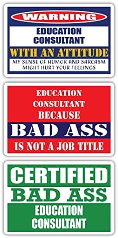 Consultor de Educação de Bad Ass Certified com A Atitude Adesivos | Idéia de presente de carreira de ocupação engraçada | Decalques de adesivos de vinil 3M para laptops, chapéus, janelas