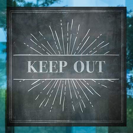 CGSignLab | Keep Out -Chalk Burst Janela se apega | 16 x16