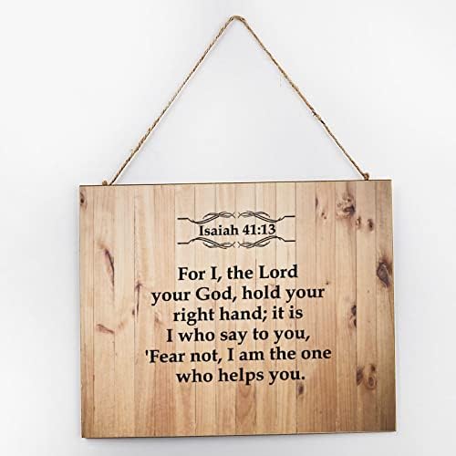 Sinal de madeira rústica, Isaías 41:13 Porque eu sou o Senhor, seu Deus, que segura sua placa vintage da mão direita para a escola