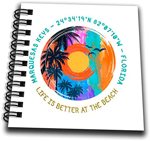 3drose Marquesas Keys, Flórida. A vida é melhor na memória da praia. - desenho de livros
