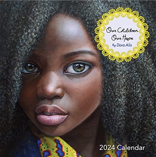 2024 Calendário de Muralha Mensal Afro -Americano, Tons de Cor: Nossos Filhos - Nossa Esperança, destacando a cultura