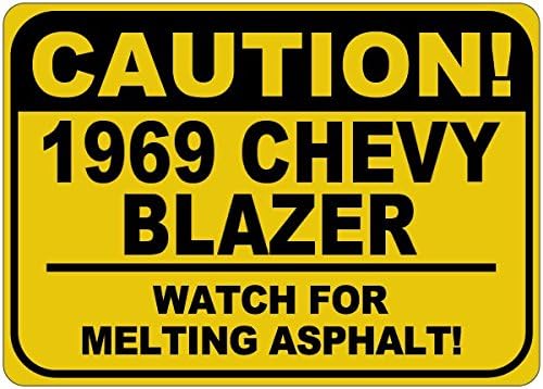 1969 69 Chevy Blazer Cuidado Sinal de asfalto - 12 x 18 polegadas