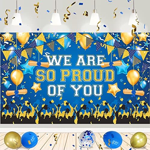 Blue, estamos tão orgulhosos de você banner de festa de pano de fundo Parabéns Banner Blue and Yellow Graduation Decorations Class