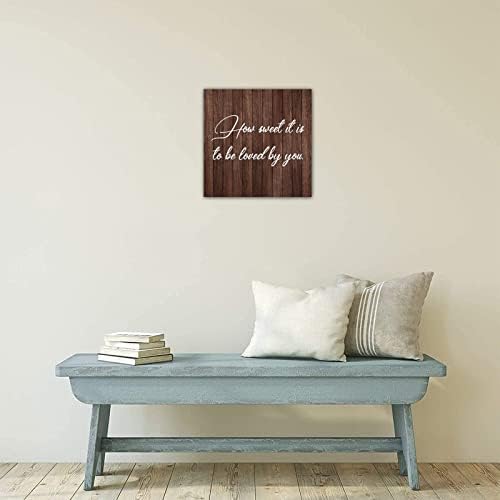 Motivational Wood Sign como é doce ser amado por você, parede de madeira pendurada sinal de família placa de madeira