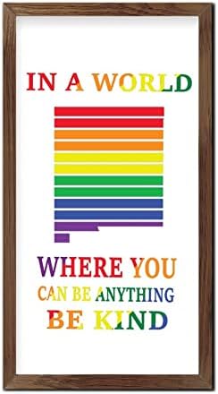 Rainbow Novo México Mapa emoldurado Wood Sign em um mundo onde você pode ser qualquer coisa de arte de parede sinal de