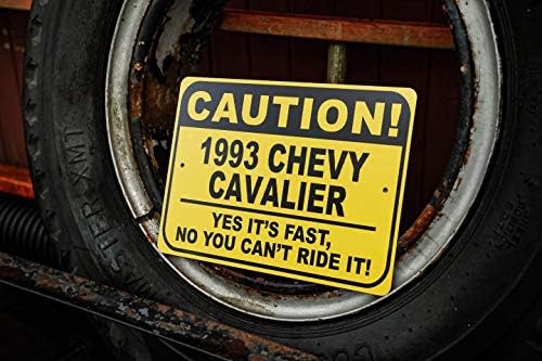 1993 93 Chevy Cavalier Cuidado Sinal rápido do carro, sinal de novidade de metal, decoração de parede de caverna