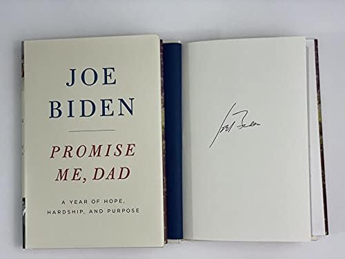 O 46º Presidente Joe Biden assinou o autógrafo Promise Me Pai Livro F - Vice -Presidente de Bacack Obama, ex -senador de Delaware,