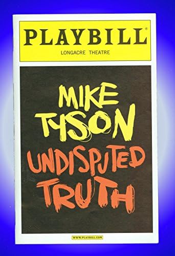 Mike Tyson Truth, Broadway Playbill + Mike Tyson