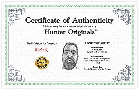 Impressões de Originais de Hunter - 14 X 18 Impressão de luxo com certificado de autenticidade - Presente engraçado