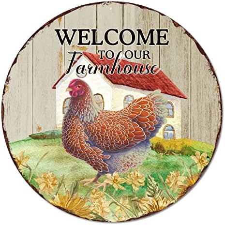 Round Metal Sign Farmhouse galinhas galo de galo é bem -vindo ao nosso fazendas de grinaldas vintage signo de placas de placas em casa impressões de arte de metal com cafehhouse galpão decoração de 9 polegadas
