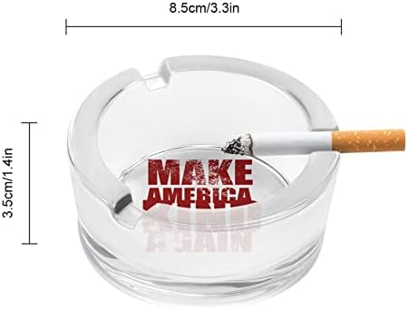 Torne a América gentil novamente redonda de cinzas de vidro para cigarros
