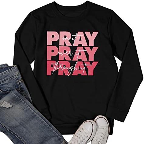 Moletons cristãos de sfhfy oram sobre ele por meio dele, letra de camisa Carta impressa Graphic Casual Pullovers top