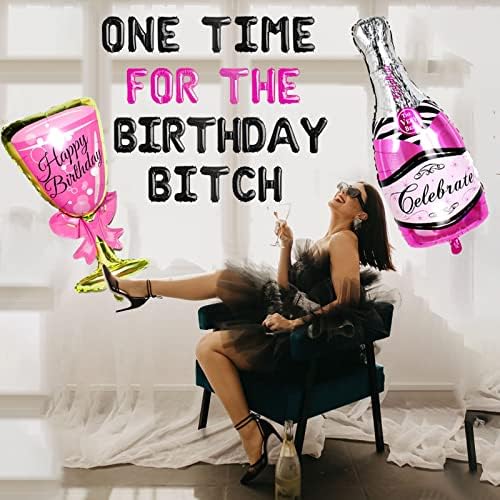 Decorações de 21º aniversário, banner de puta de aniversário uma vez para o banner da cadela de aniversário para 25th 30th 18th, bandeira -de -garotas travessa com balão de champanhe de balão de champanhe rosa