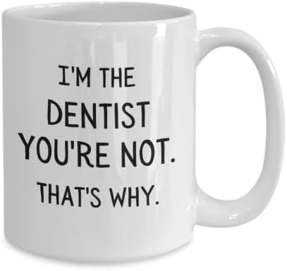 Dentista Caneca Dentista Copo de Coffeea Ortodontista Cirurgião Dental Dentista Funny Dentista Eu sou o dentista Você não é por isso