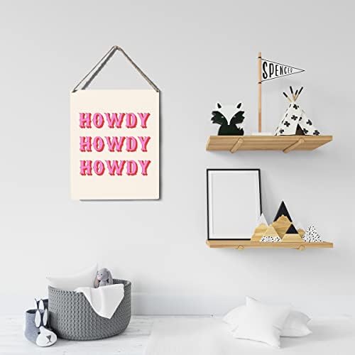 Decoração engraçada de placas rosa Howdy Wooden Sign Placa Posters pendurados Posters de arte 8 ”x10” decoração de escritório em casa rústico