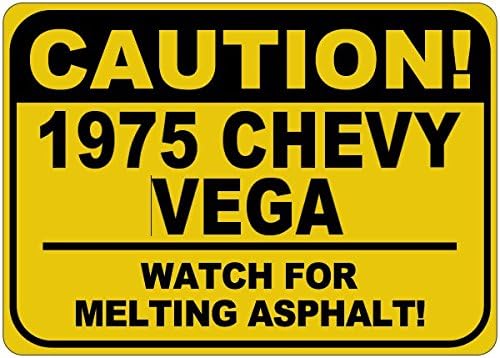 1975 75 Chevy Vega Cuidado Sinal de asfalto - 12 x 18 polegadas